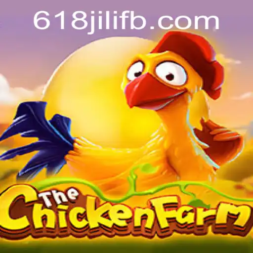 Exploring the Exciting World of ChickenFarm at 618JILI.COM