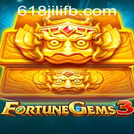 Exploring FortuneGems3: A New Era in Online Gaming at 618JILI.COM
