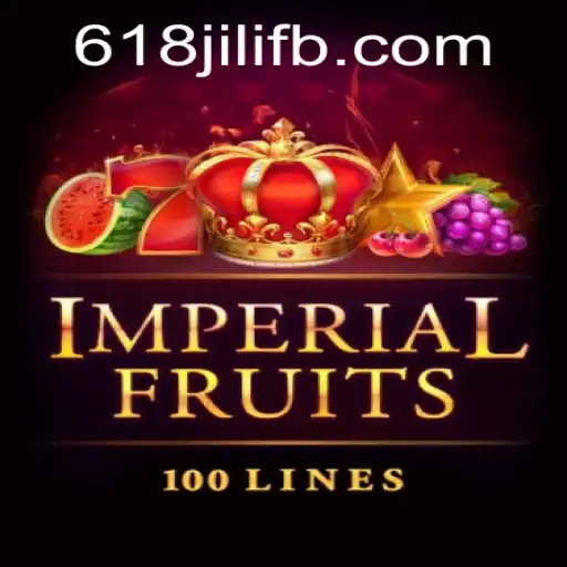 ImperialFruits100: A Bountiful Gaming Experience on 618JILI.COM