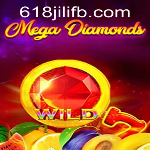 MegaDiamond: Unveiling the Thrilling Gaming Experience from 618JILI.COM
