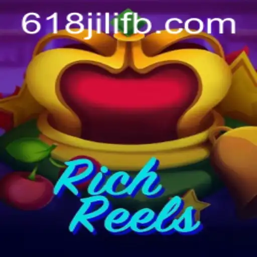 RichReels and 618JILI.COM: Your Gateway to Exciting Online Slot Adventures